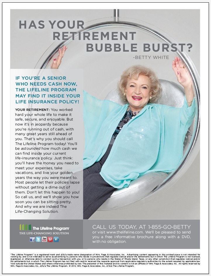 The Lifeline Program print advertisement featuring Betty White — 'Has your retirement bubble burst?'