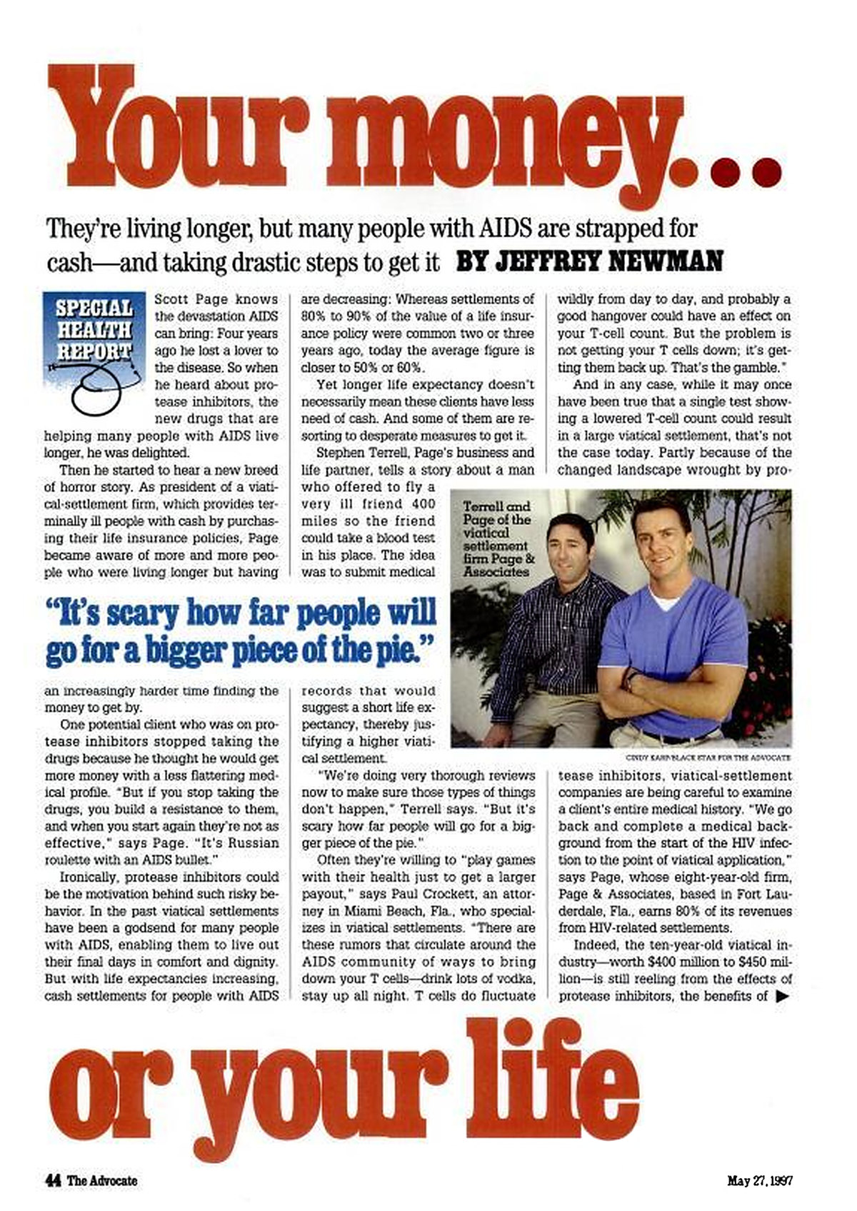 Page 44 of The Advocate, May 27, 1997: the feature Your Money… or Your Life by Jeffrey Newman, with a photograph of Stephen Terrell and Scott Page of the viatical settlement firm Page & Associates, and a pull quote reading It's scary how far people will go for a bigger piece of the pie.